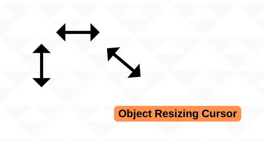 Horizontal, vertical, and diagonal object resize cursor