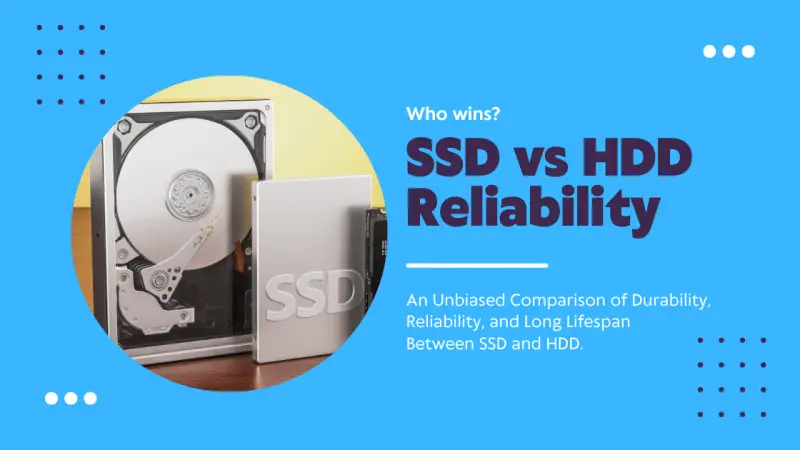 Reliability comparison between solid state drives and hard disk drives