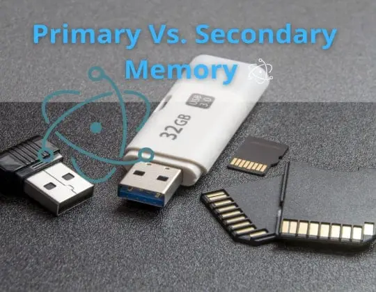 difference between Primary and Secondary Memory